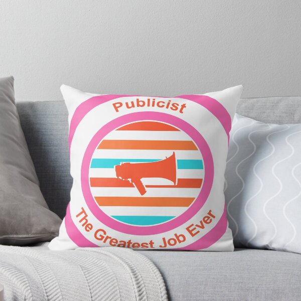 Item preview, Publicist The Greatest Job Ever designed and sold by TheIconSmith.
