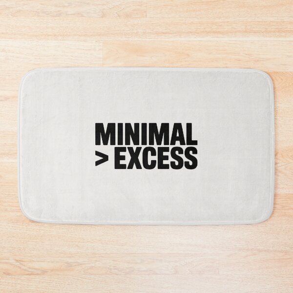 Item preview, Minimal > Excess – Minimalist Typography Quote designed and sold by Jollys-ArtShop.
