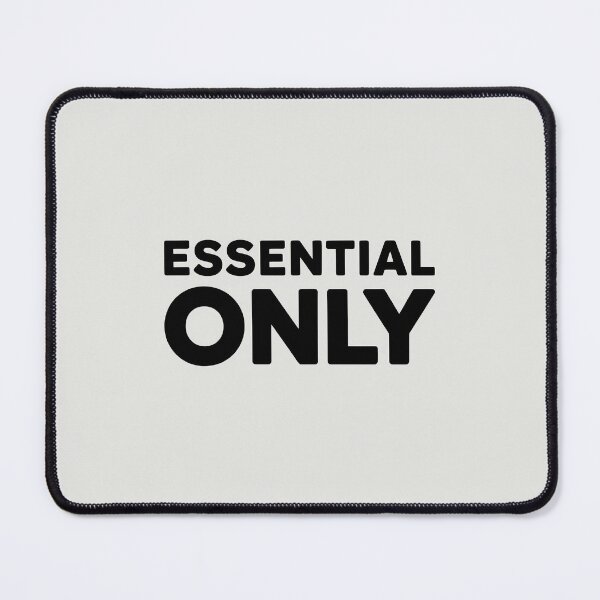 Item preview, Essential Only – Minimalist Lifestyle Quote designed and sold by Jollys-ArtShop.