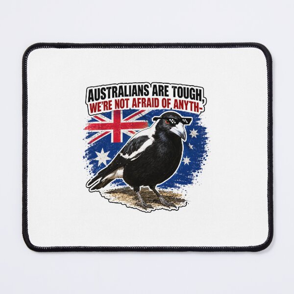 Item preview, Australians Are Tough Magpie Meme designed and sold by chiakh.