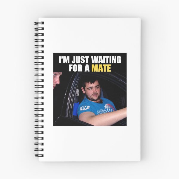 Item preview, I'm Just Waiting for a Mate Funny Aussie Meme designed and sold by chiakh.