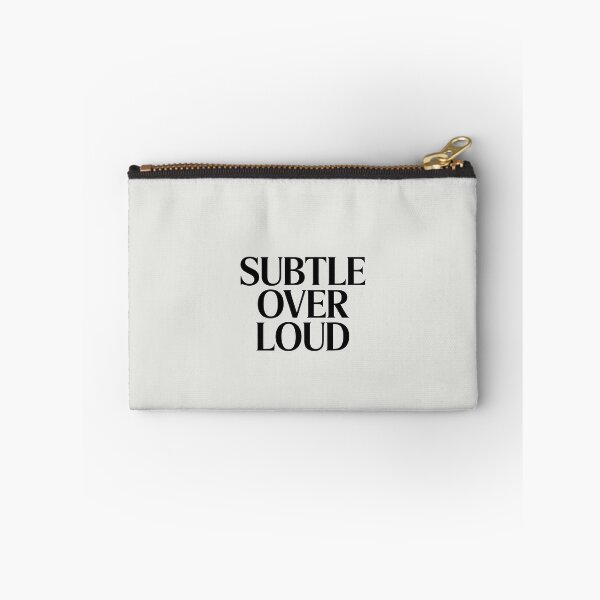 Item preview, Subtle Over Loud – Minimalist Luxury Quote designed and sold by Jollys-ArtShop.