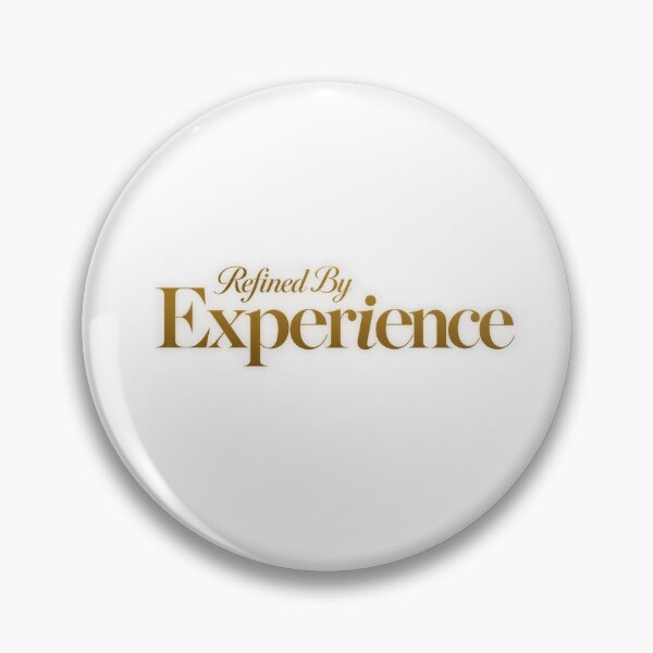 Item preview,  Refined By Experience designed and sold by bolaAura.