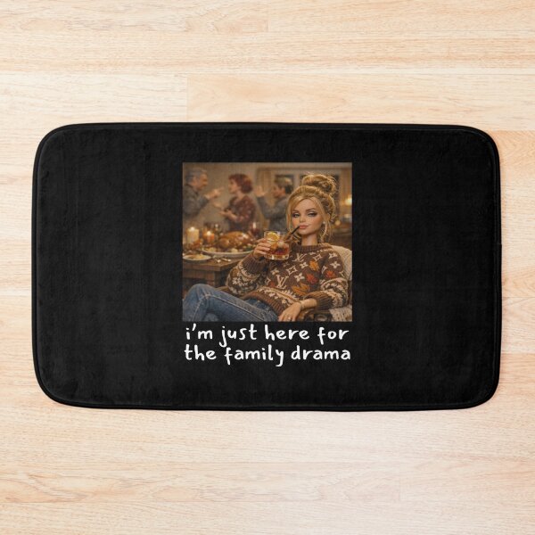 Item preview, I'm Just Here for Family Drama Holiday Gathering designed and sold by cerima.
