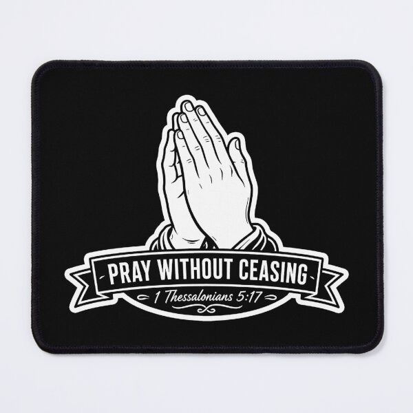 Item preview, 1 Thessalonians 5:17 Pray Without Ceasing designed and sold by plushism.