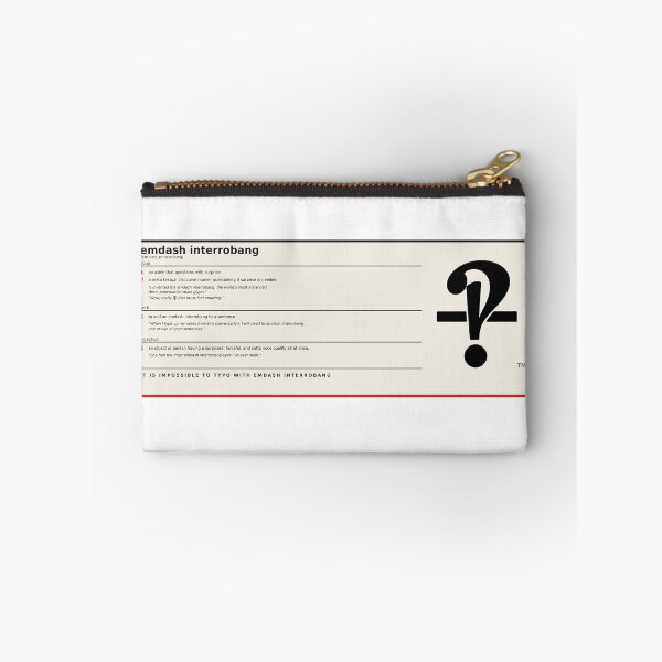 Item preview, Definition of emdash interrobang designed and sold by Emdash Interrobang.