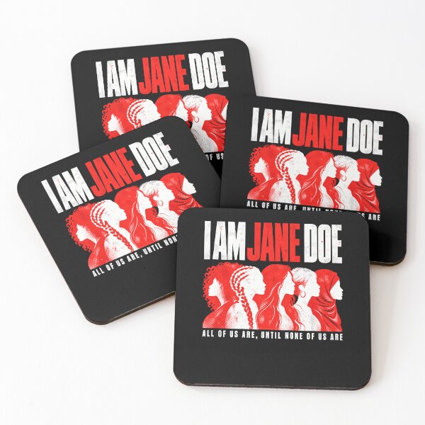 Item preview, I Am Jane Doe Feminist Women’s Rights Solidarity designed and sold by RDGNR.