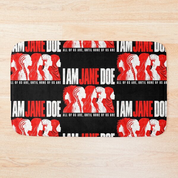 Item preview, I Am Jane Doe Feminist Women’s Rights Solidarity designed and sold by RDGNR.