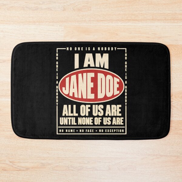 Item preview, I Am Jane Doe All of Us are Retro T-Shirt designed and sold by SunfullyYours.