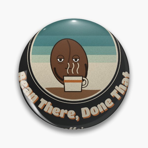 Artikelvorschau, Bean There Done That Funny Tired Coffee Bean entworfen und verkauft von somebasic.