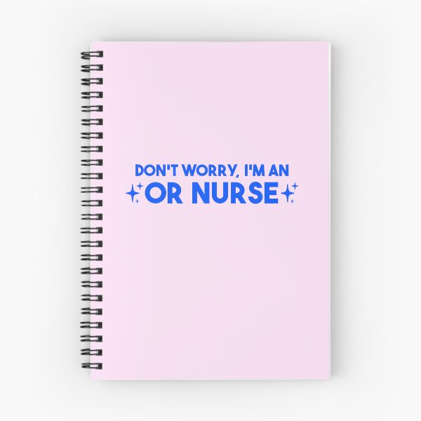 Item preview, Don't Worry, I'm an OR Nurse – Operating Room Nurse Gift designed and sold by merialnam.