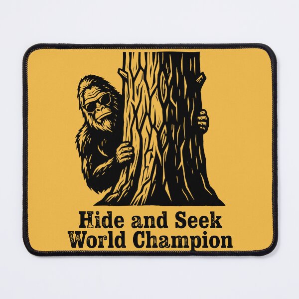 Item preview, Bigfoot Hide and Seek World Champion Graphic designed and sold by MagicTheDog.