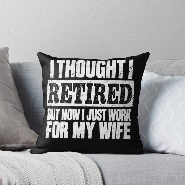 Item preview, Retirement Humor for Married Men designed and sold by ROUX-ART.