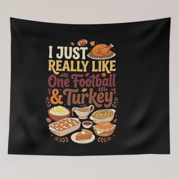 Item preview, I Just Really Like Football & Turkey Thanksgiving designed and sold by AmeliaShirts.