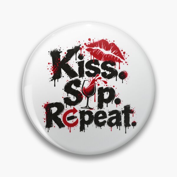 Item preview, Kiss Sip Repeat Wine Lover Funny Design designed and sold by RDproject.