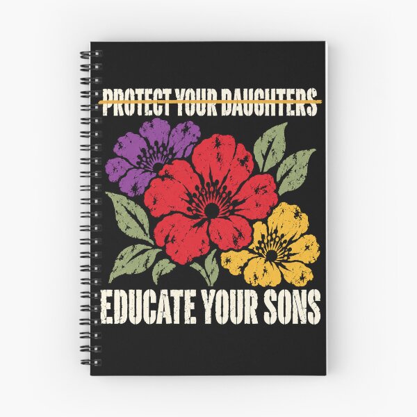 Item preview, Protect Your Daughters No Educate Your Sons Floral Feminist designed and sold by Kladhadredo.