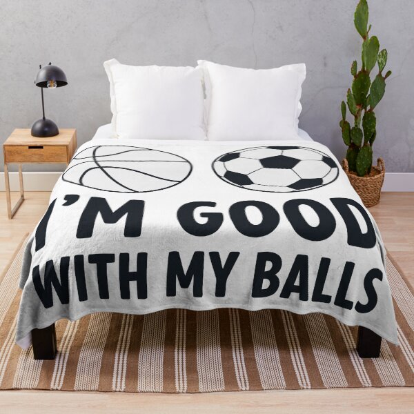Item preview, Good With My Balls designed and sold by Amir Faysal.