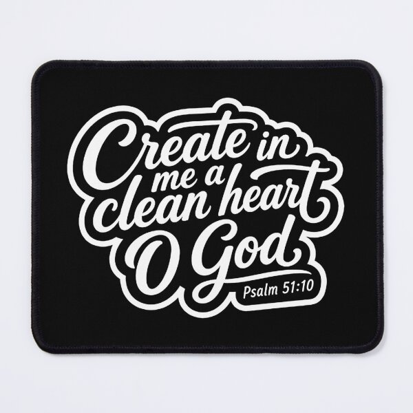 Item preview, Psalm 51:10 Create in me a clean heart designed and sold by plushism.