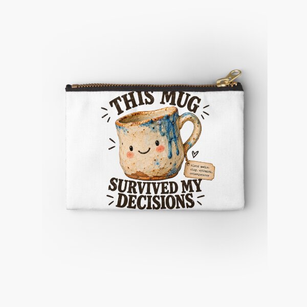 Item preview, This Mug Survived My Decisions - Funny Pottery & Ceramic Artist Design designed and sold by FashCode.