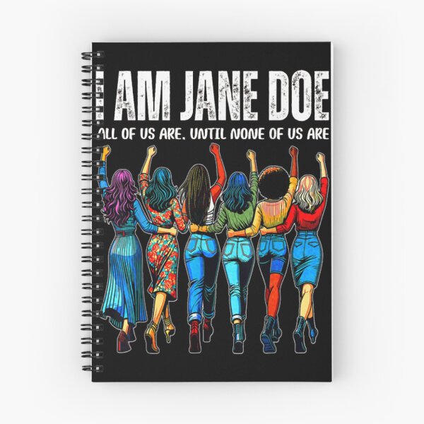 Item preview, I am Jane Doe Believe Women All of Us are designed and sold by Decoration Ideas.