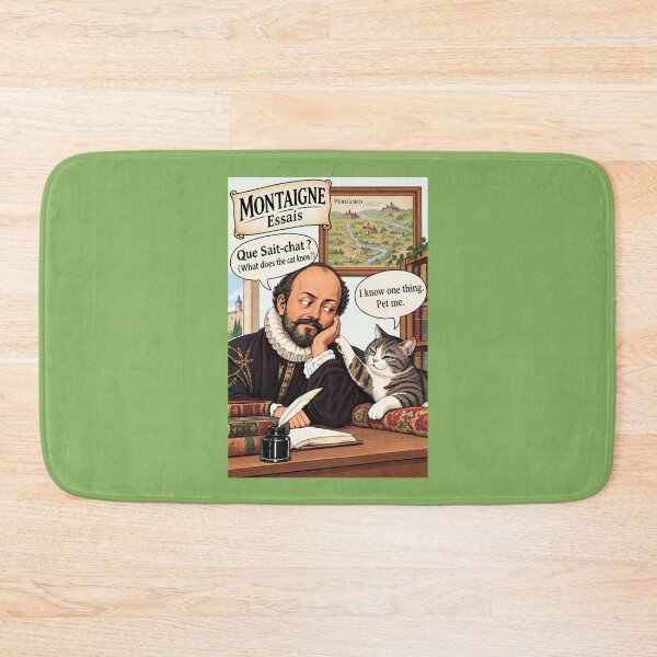 Item preview, Que Sait-chat? Montaigne and Cat Philosophy - Funny Literature Gift designed and sold by SammyMorry.