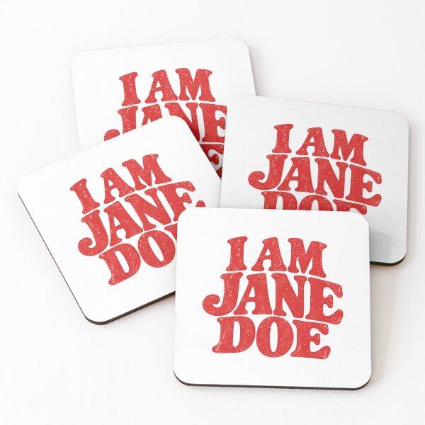 Item preview, I Am Jane Doe designed and sold by Decoration Ideas.