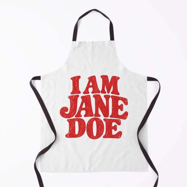 Item preview, I Am Jane Doe designed and sold by Decoration Ideas.