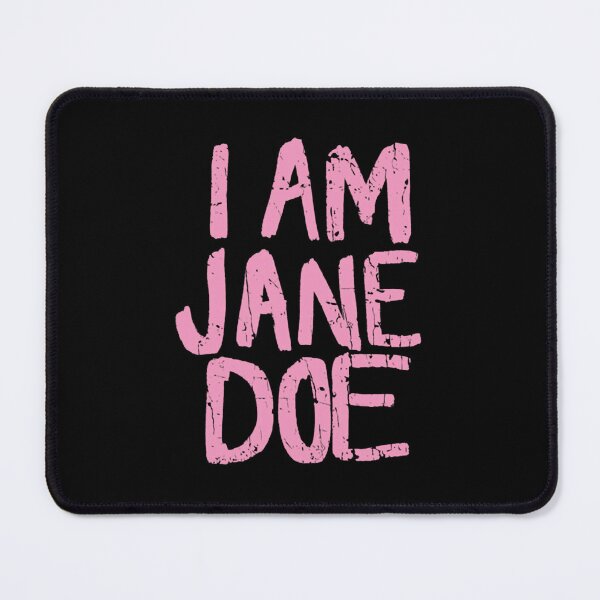 Item preview, I-am-JANE-DOE designed and sold by Decoration Ideas.