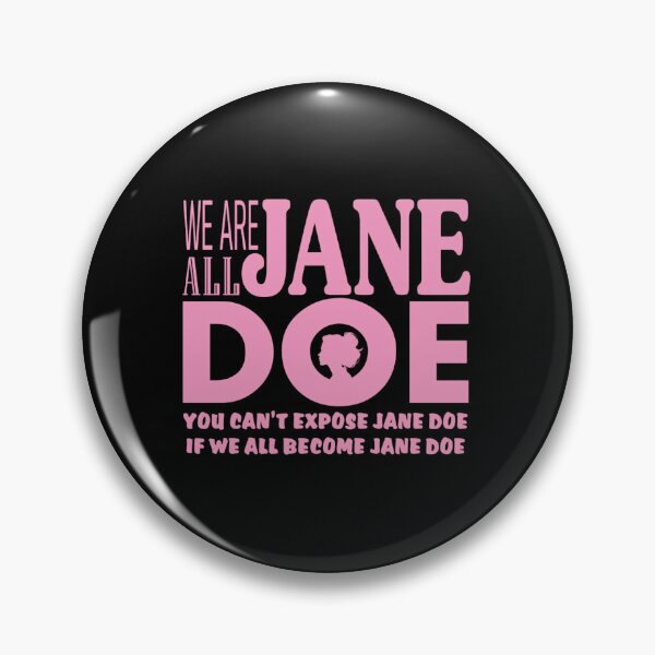 Item preview, we are all jane doe designed and sold by Decoration Ideas.