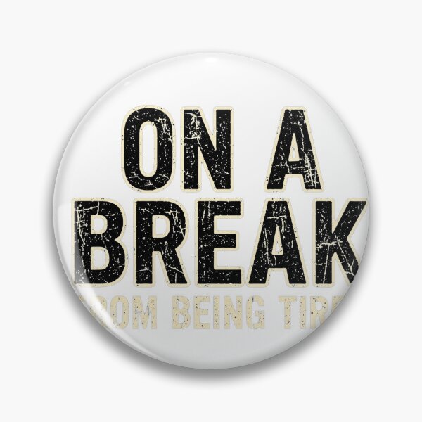 Item preview, On a break!  designed and sold by Geordios.