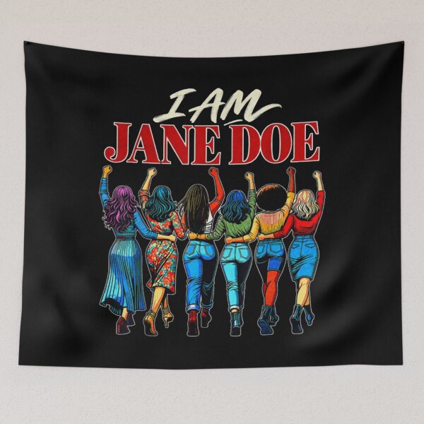 Item preview, Womens Movement I Am Jane Doe Saying designed and sold by Decoration Ideas.