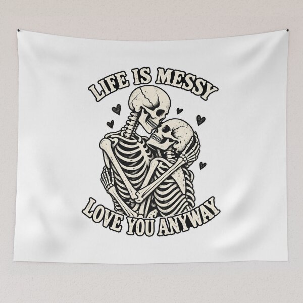 Item preview, Life Is Messy Love You Anyway Skeleton Couple T-Shirt designed and sold by DesignArtist.ia.