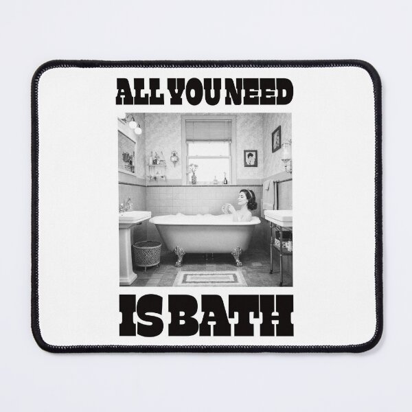 Item preview, All You Need Is Bath designed and sold by BorysMano.