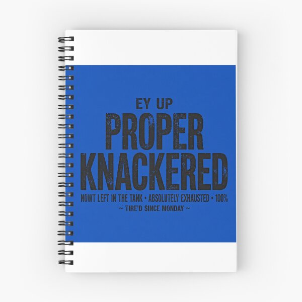 Item preview, Proper knackered!  designed and sold by Geordios.