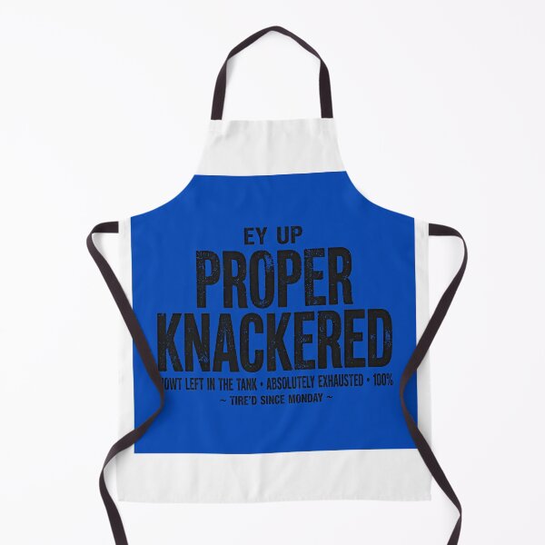 Item preview, Proper knackered!  designed and sold by Geordios.
