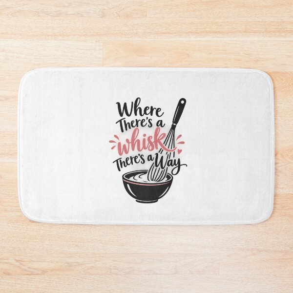 Item preview, Where There's a Whisk There's a Way Baking designed and sold by Verycutethings.
