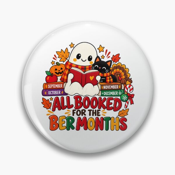 Item preview, All Booked for the BER Months – Fall Halloween Christmas Book Lover designed and sold by Rtcraftani.