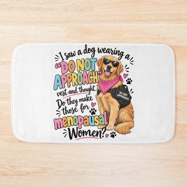 Item preview, Menopausal Dog Do Not Approach designed and sold by anapldv.