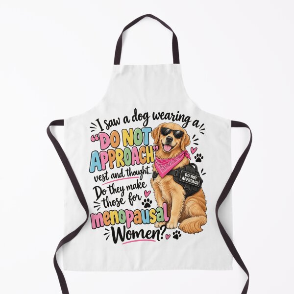 Item preview, Menopausal Dog Do Not Approach designed and sold by anapldv.