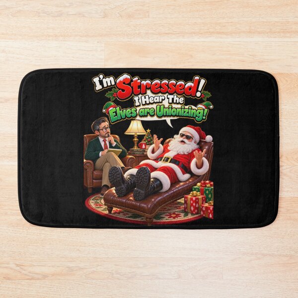 Item preview, I’M STRESSED! I HEAR THE ELVES ARE UNIONIZING! designed and sold by signshirtz.