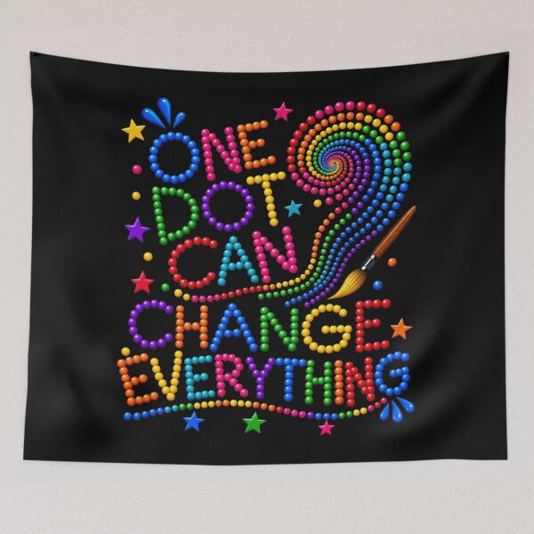 Item preview, International Dot Day One Dot Can Change Everything Art  designed and sold by zwawji.