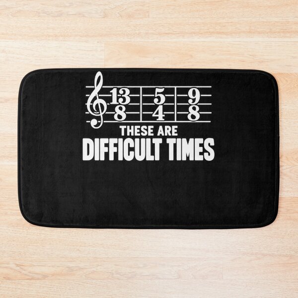 Item preview, These Are Difficult Times Music Humor designed and sold by anapldv.