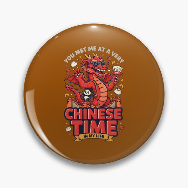 Item preview, You Met Me at a Very Chinese Time in My Life designed and sold by Redgiant87x.