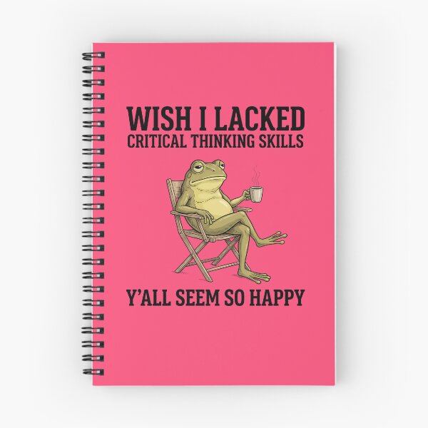 Item preview, Wish I Lacked critical Thinking Skills designed and sold by aponwao.