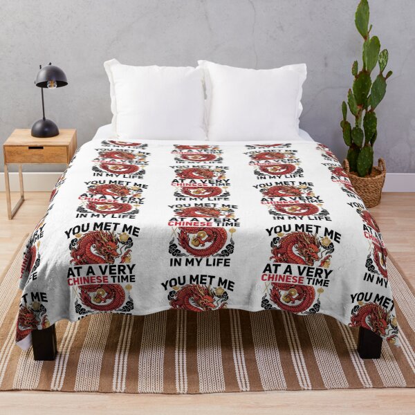 Item preview, You Met Me at a Very Chinese Time in My Life Funny designed and sold by Redgiant87x.