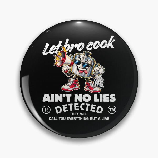 Item preview, Let bro cook designed and sold by Peerless-Prime.