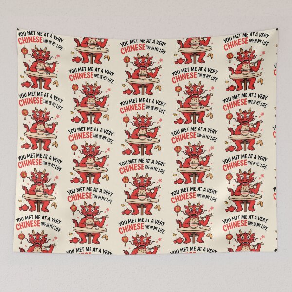 Item preview, You Met Me at a Very Chinese Time in My Life Red Dragon designed and sold by Redgiant87x.