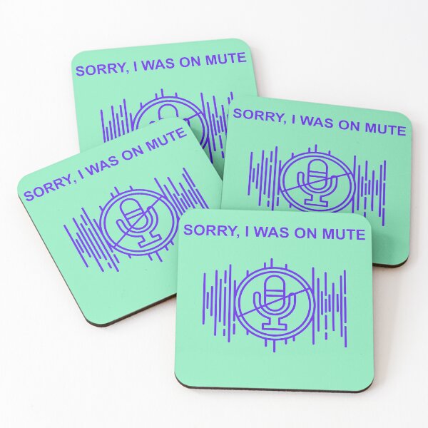 Item preview, Sorry, I Was On Mute Again designed and sold by Brittainspires.