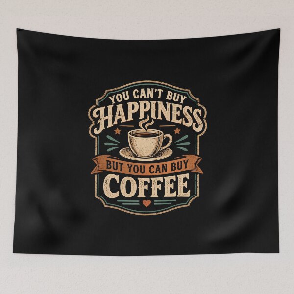 Item preview, You Can't Buy Happiness But You Can Buy Coffee designed and sold by DemureArtsy.