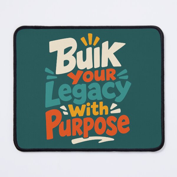 Item preview, Build Your Legacy With Purpose designed and sold by rejowan-arts.